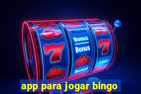 app para jogar bingo